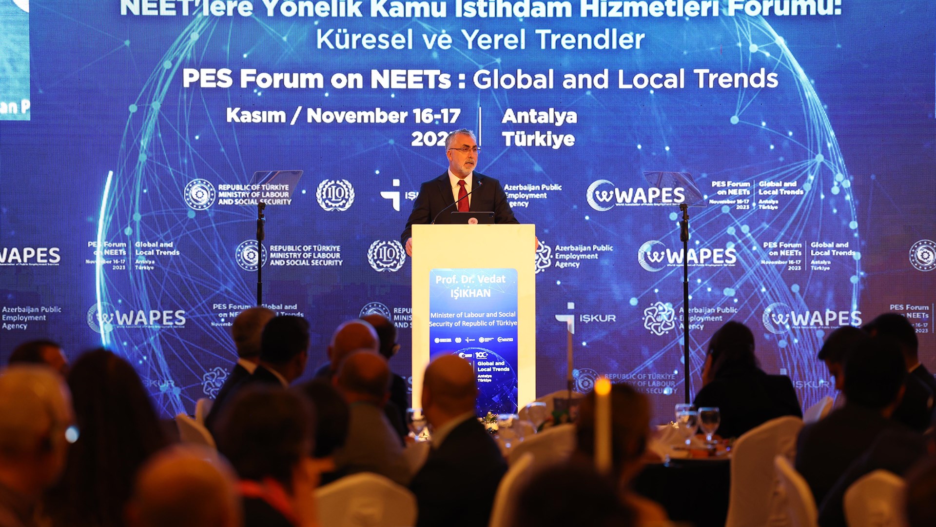 Çalışma ve Sosyal Güvenlik Bakanı Prof. Dr. Vedat Işıkhan, Dünya Kamu İstihdam Kurumları Birliğinin (WAPES) Avrupa Bölge Konferansı kapsamında İŞKUR, Azerbaycan Devlet İstihdam Ajansı ve Uluslararası Çalışma Örgütü (ILO) Türkiye Ofisi iş birliğinde 16-17 Kasım tarihlerinde Antalya’da düzenlenecek olan “Ne Eğitimde Ne İstihdam Olan Gençler’ e (NEET) Yönelik Kamu İstihdam Hizmetleri Konferansı” na katıldı.