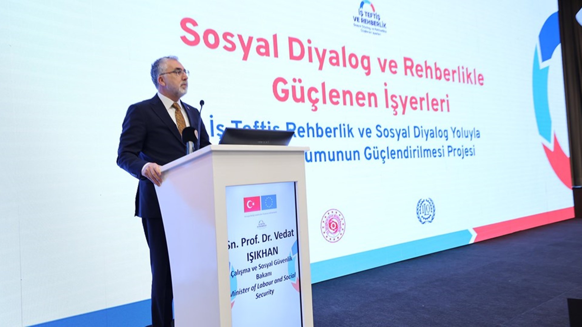 Bakan Işıkhan, “İş Teftiş Rehberlik ve Sosyal Diyalog Yoluyla İşyeri Uyumunun Güçlendirilmesi Projesi” nin Açılış Törenine Katıldı